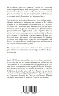 L'Expertise Psychiatrique, Un Combat Pour L'Objectivite : Experience D'Un Praticien Dans Un Champs C