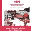 L' Incroyable Histoire du vin - De la préhistoire à nos jours, 10 000 ans d'aventure