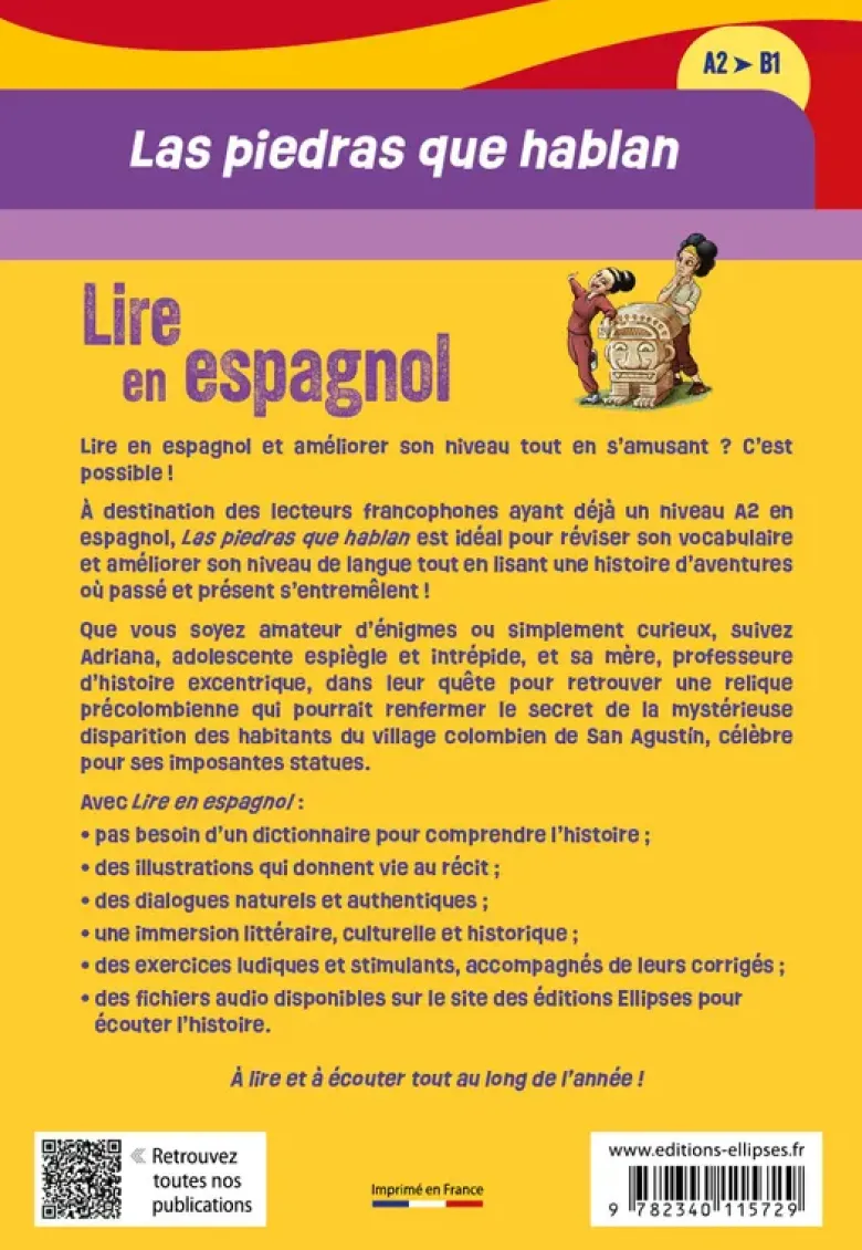 Lire en espagnol. Las piedras que hablan (A2-B1)