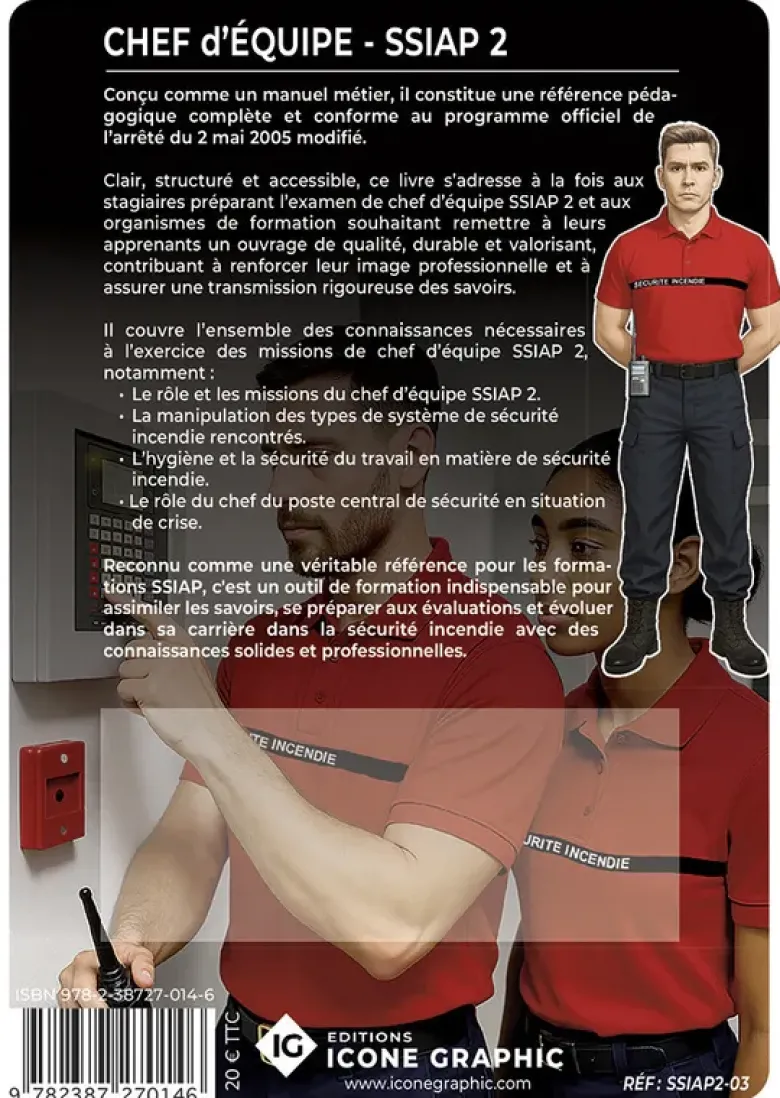 Livre SSIAP2 - Service de Sécurité Incendie et d'Assistance à Personnes - Chef d'équipe