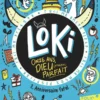 Loki, 11 ans, dieu (presque) parfait