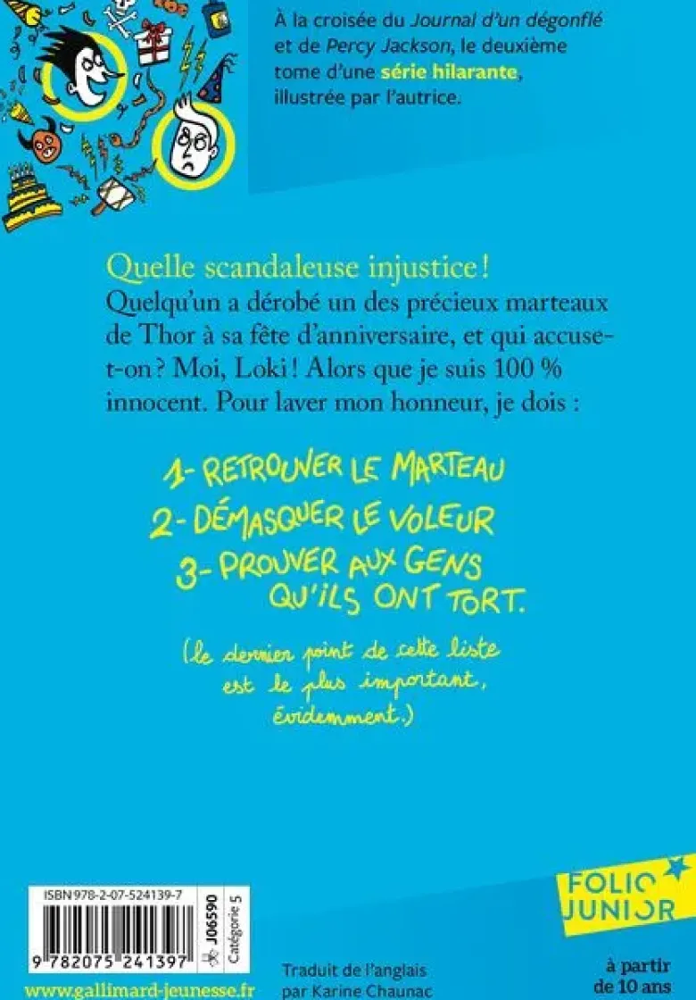 Loki, 11 ans, dieu (presque) parfait