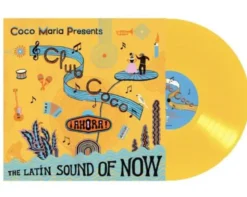 LP / Coco Maria presents Club Coco Ahora! The Latin Sound of Now - Vinyle jaune / Various Artists