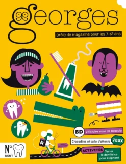 Magazine Georges n°83 - Dent (août-sept 2026)