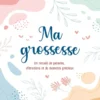 Ma grossesse