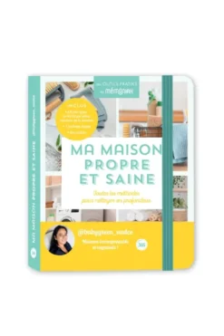 Ma maison propre et saine