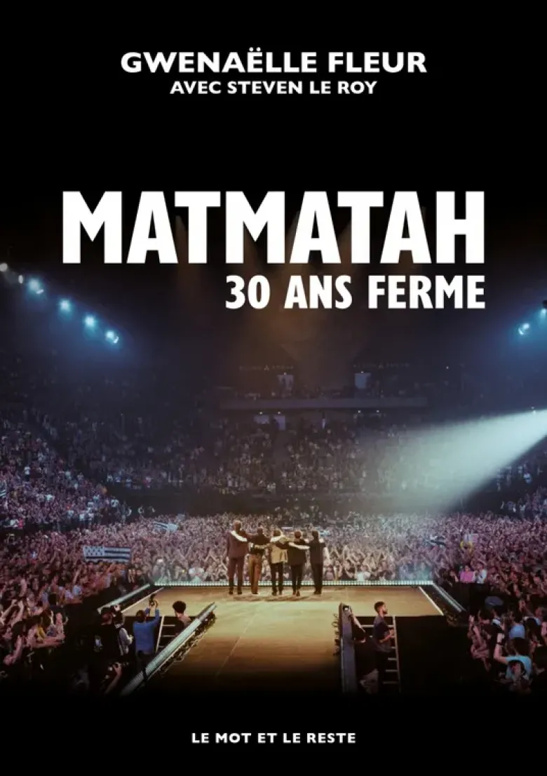 Matmatah - 30 ans ferme