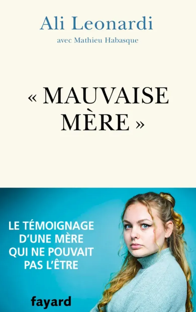 "Mauvaise mère"