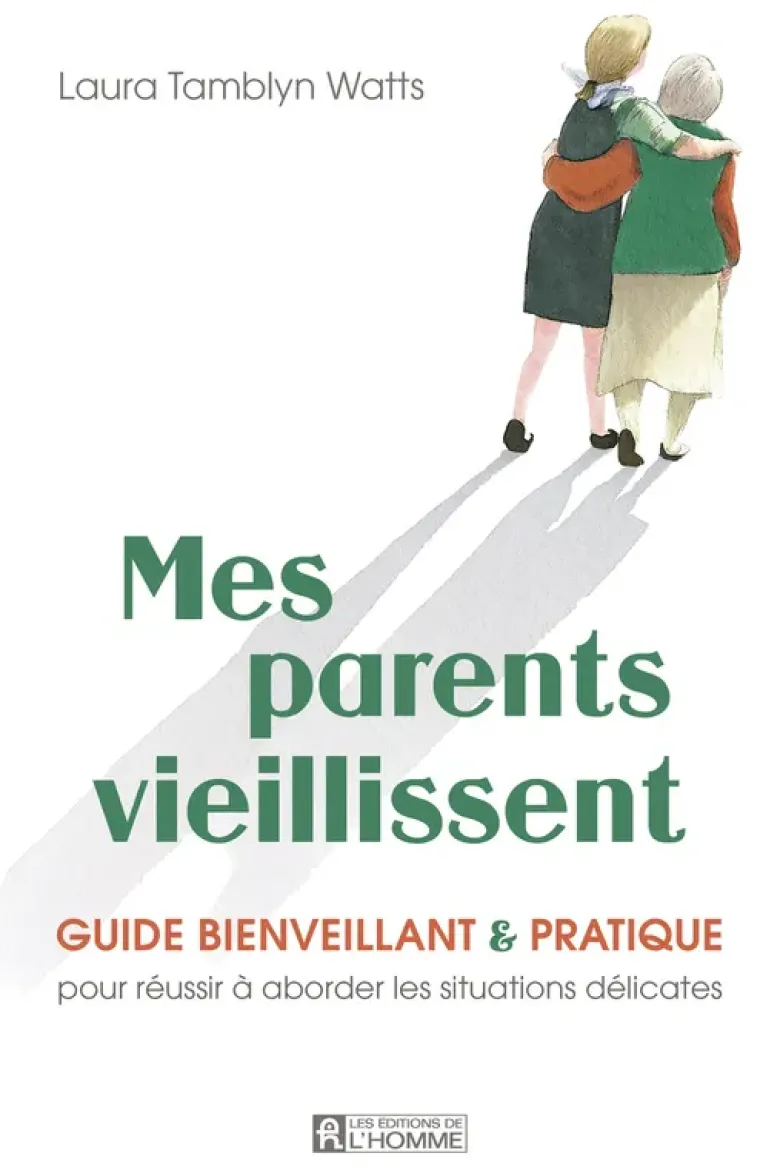 Mes parents vieillissent