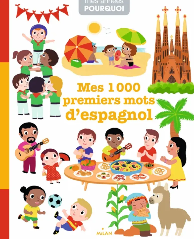 Mes 1 000 premiers mots d'espagnol