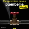 Mes premiers pas en plomberie pour les Nuls