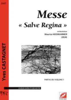 Messe « Salve Regina » pour chœur (SATB) et orchestre