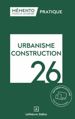 Mémento Urbanisme Construction 2026