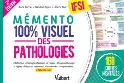 Mémento 100% visuel des pathologies IFSI