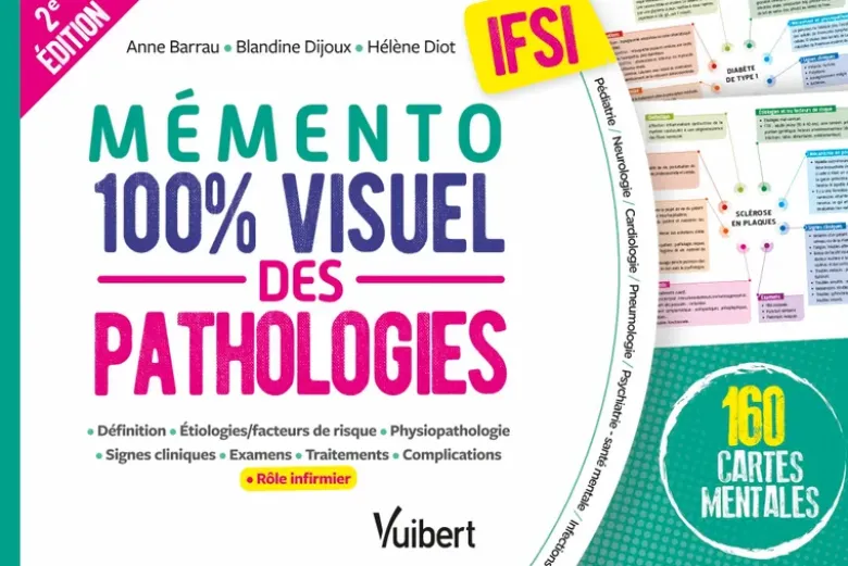 Mémento 100% visuel des pathologies IFSI