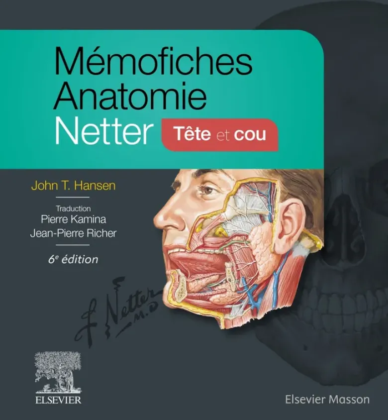 Mémofiches Anatomie Netter - Tête et cou