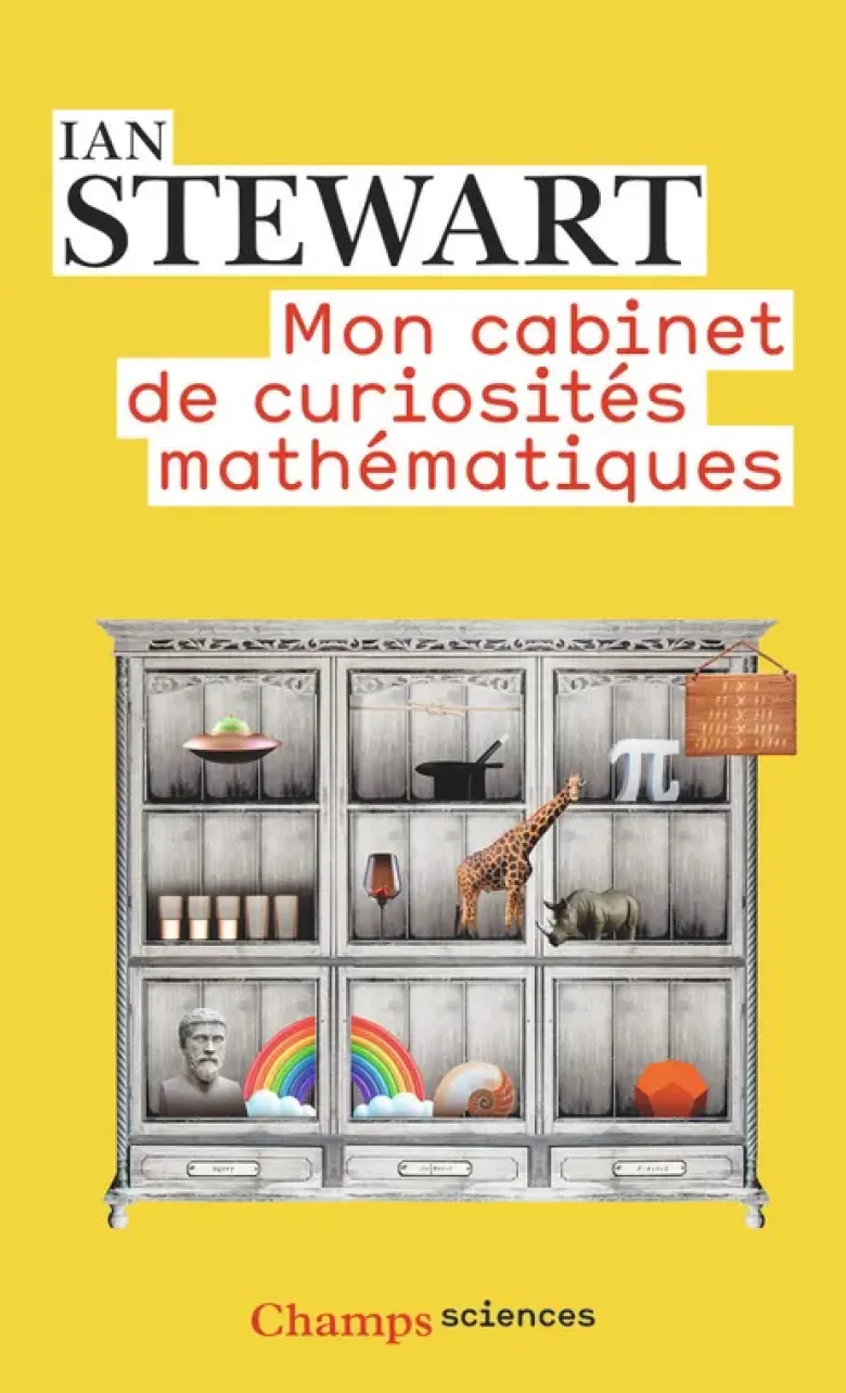 Mon cabinet de curiosités mathématiques