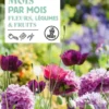 Mon jardin mois par mois