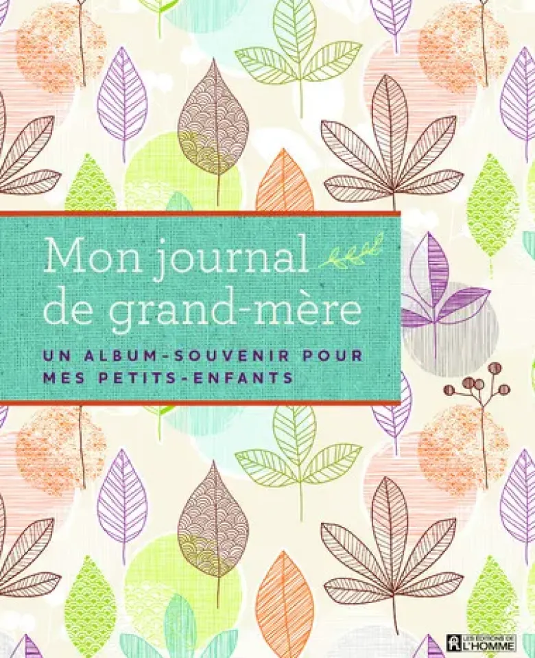 Mon journal de grand-mère