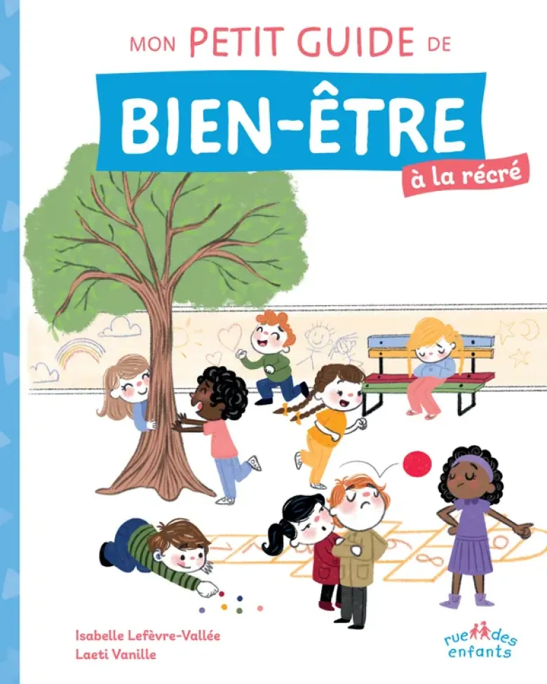 Mon petit guide de bien-être à la récré