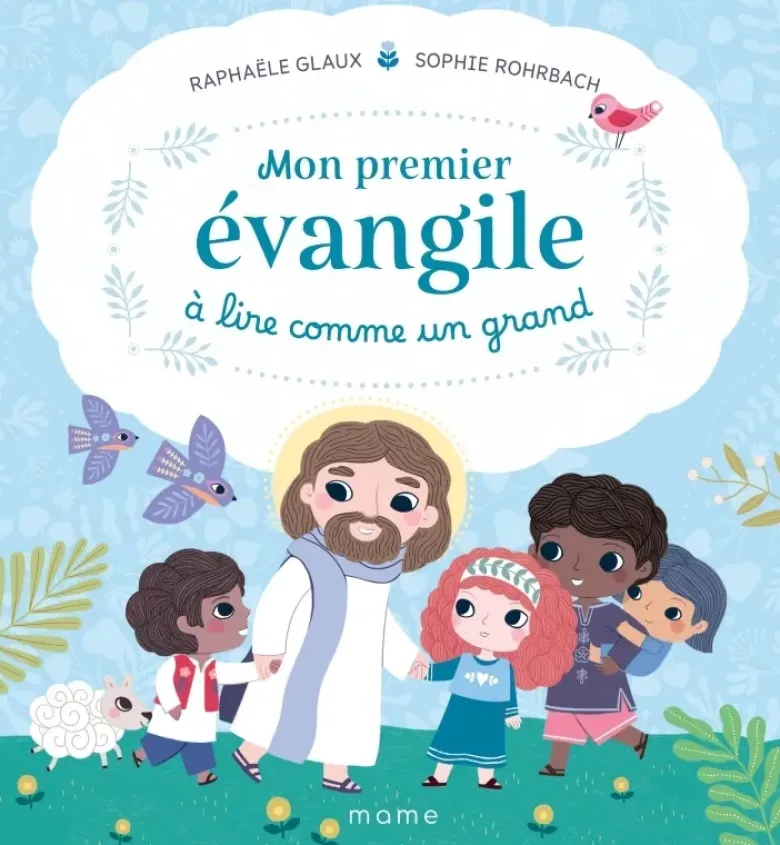 Mon premier évangile à lire comme un grand