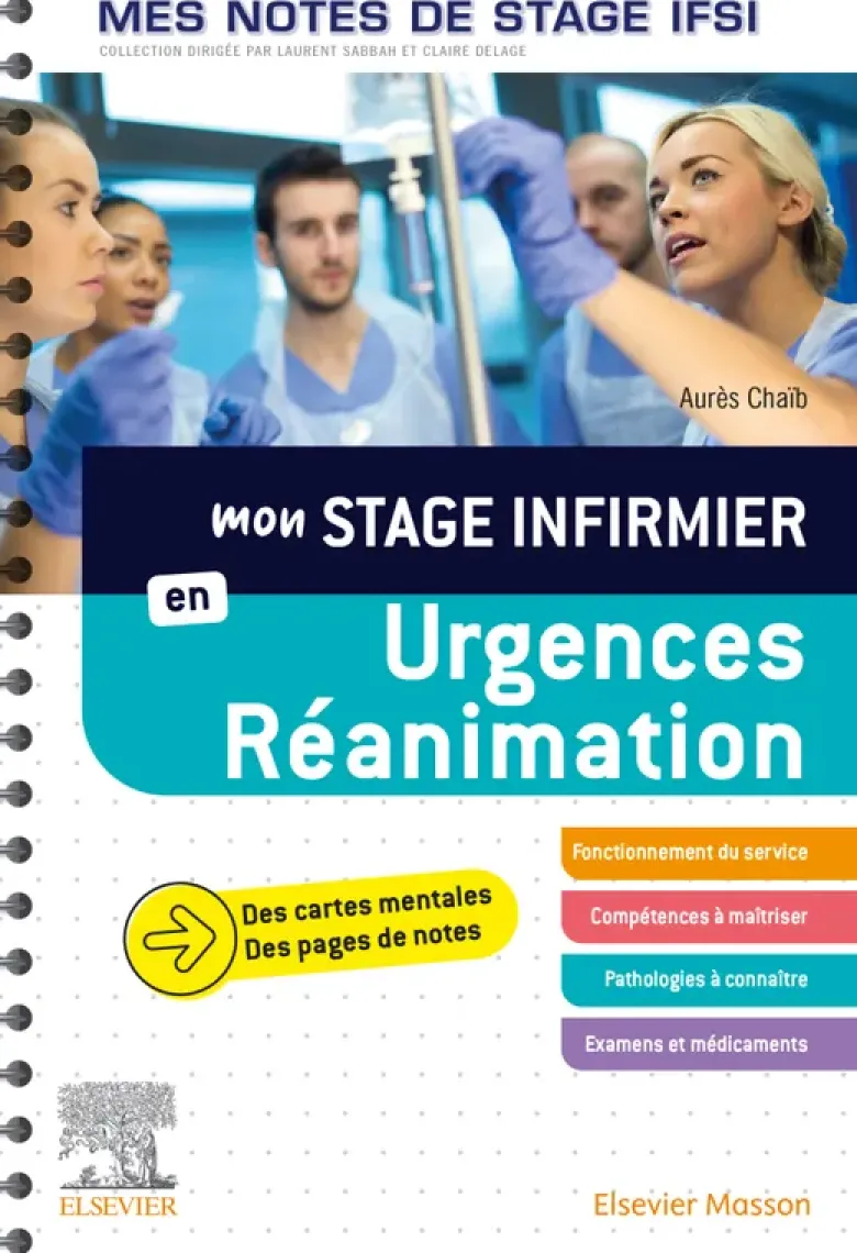 Mon stage infirmier en Urgences-Réanimation. Mes notes de stage IFSI