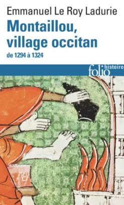 Montaillou, village occitan de 1294 à 1324