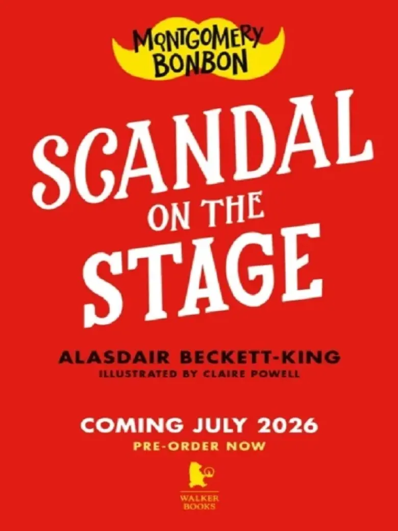 Montgomery Bonbon: Scandal on the Stage
