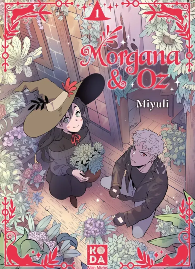 Morgana & OzMorgana et Oz - tome 1