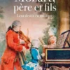 Mozart, père et fils