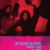 My Bloody Valentine - Tempus Fugit