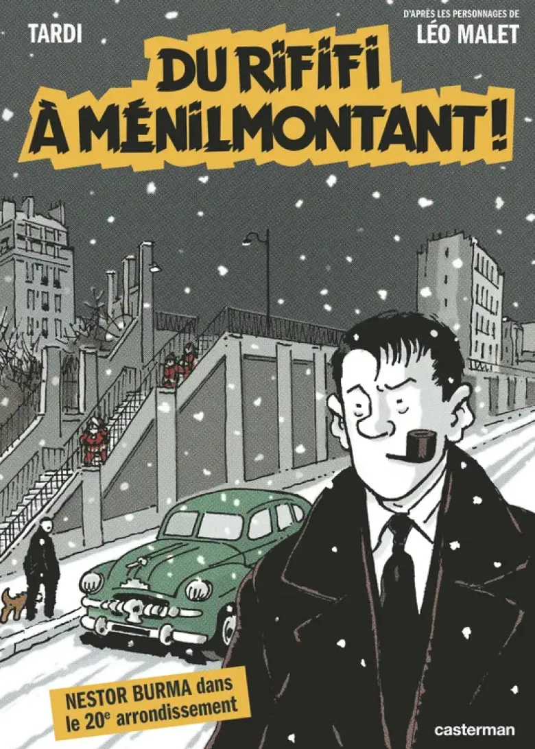 Nestor Burma - Du Rififi à Ménilmontant !