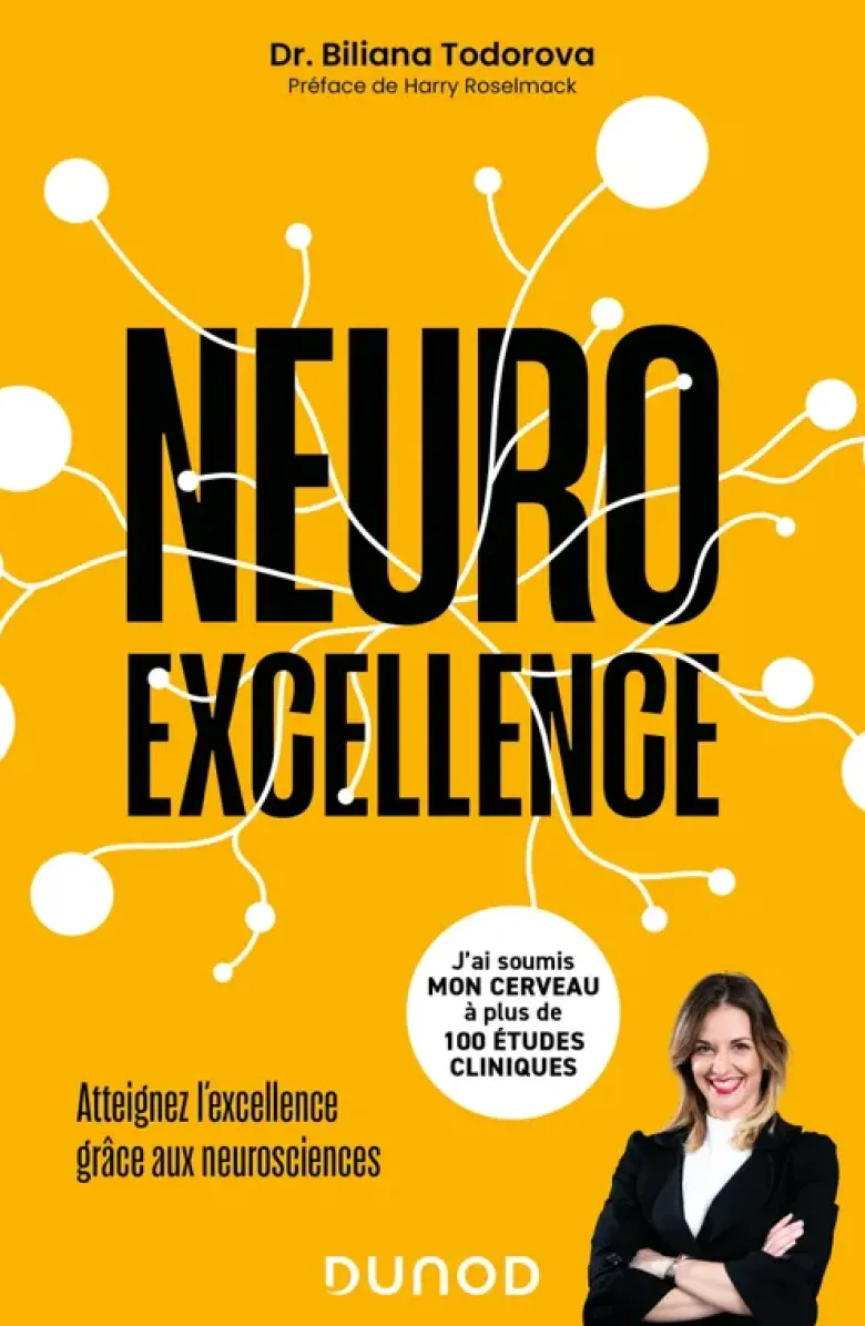 Neuroexcellence - Atteignez l'excellence grâce aux neurosciences