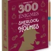 300 énigmes spécial Sherlock Holmes