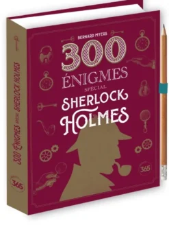 300 énigmes spécial Sherlock Holmes