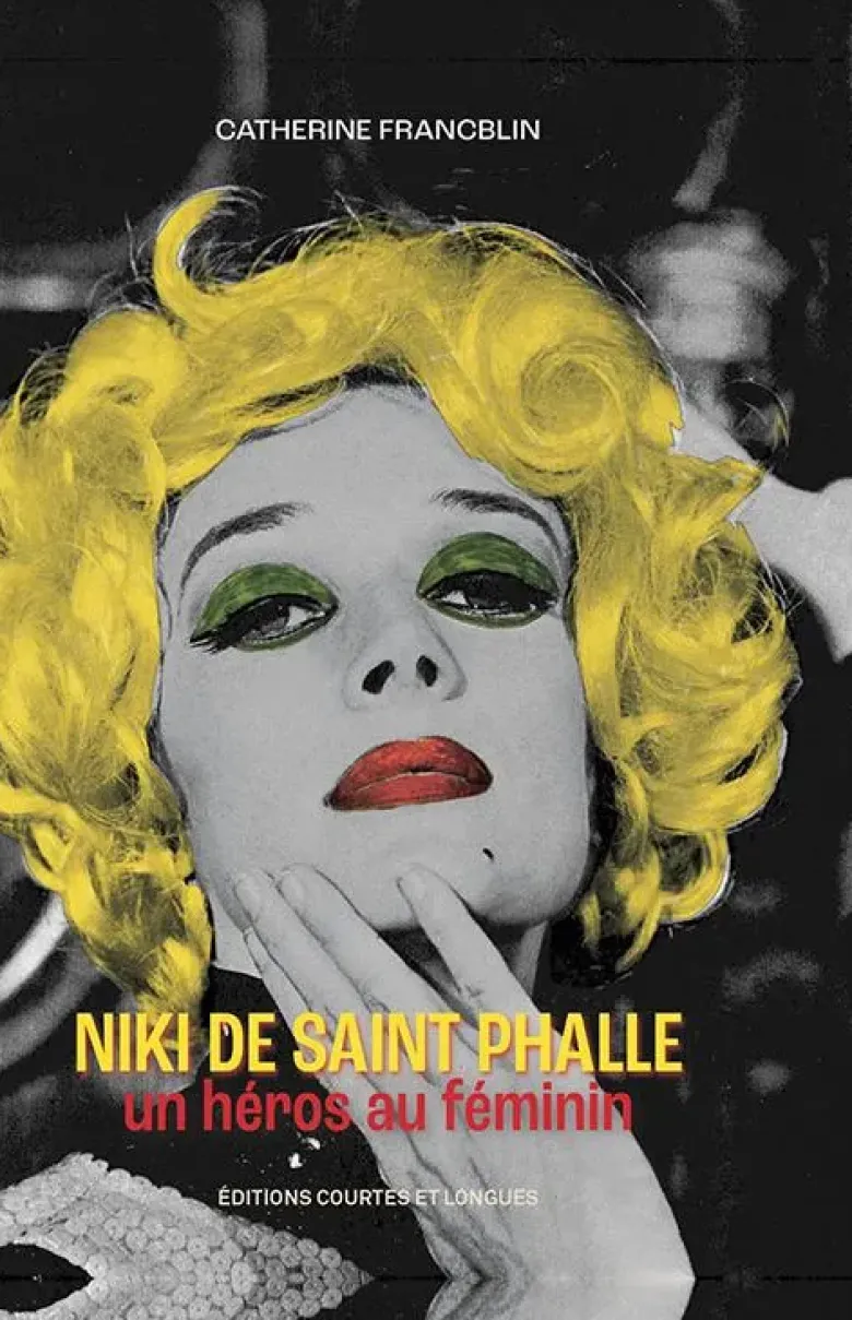 Niki de Saint Phalle, un héros au féminin
