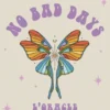 No Bad Days - L'Oracle Be Positive