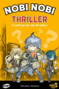 Nobi Nobi, le petit jeu de rôle de tableNobi Nobi Thriller, Jeu de société, À partir de 10 ans, 1 à 5 joueurs, 30-60 min