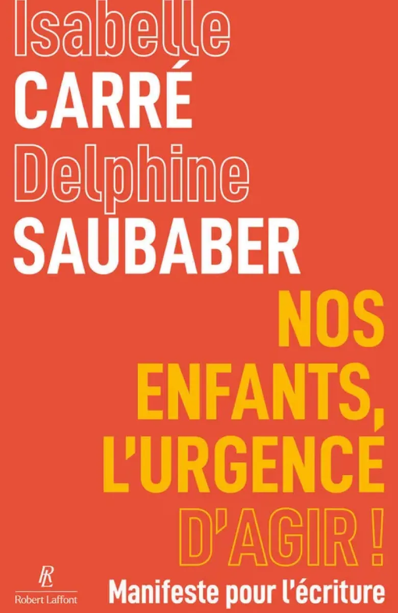 Nos enfants, l'urgence d'agir ! - Manifeste pour l'écriture