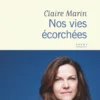 Nos vies écorchées