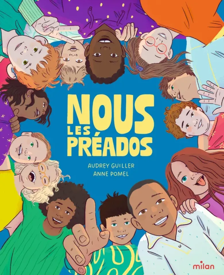 Nous les préados - Dès 8 ans
