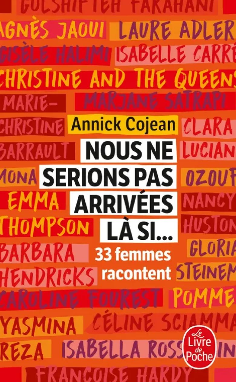 Nous ne serions pas arrivées là si...