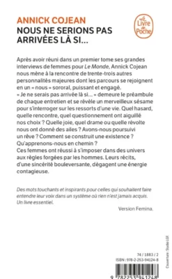 Nous ne serions pas arrivées là si...