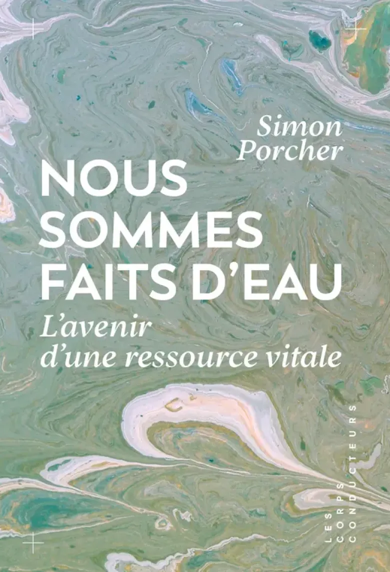 Nous sommes faits d'eau