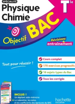 Objectif BAC 2027 - Tle spécialité Physique Chimie