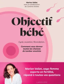 Objectif bébé