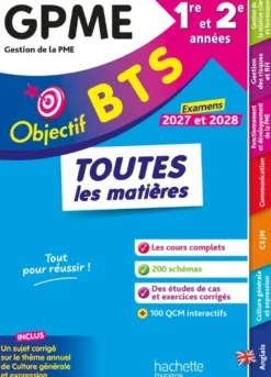 Objectif BTS GPME (1re et 2e années) - Toutes les matières, examens 2027-2028