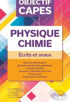 Objectif CAPES Physique-chimie - Écrits et oraux