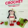 Objectif crochet : Ma première poupée