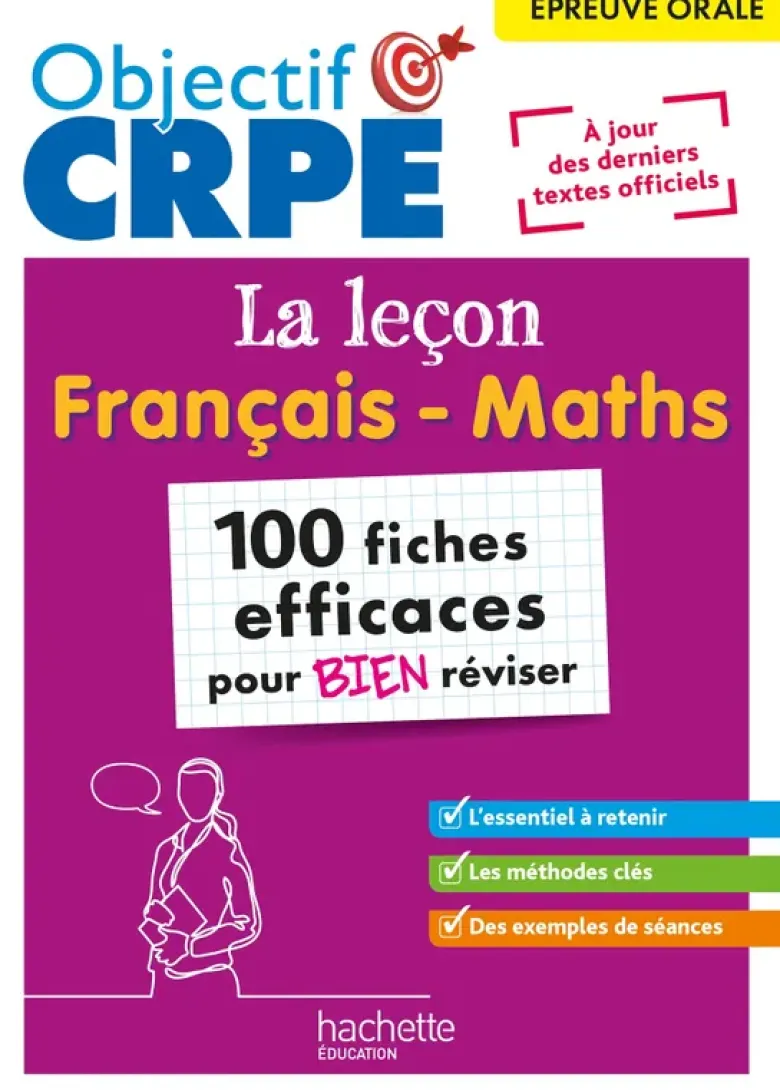 Objectif CRPE 2026 - épreuve orale de leçon - français et maths - 100 fiches pour bien réviser - M2
